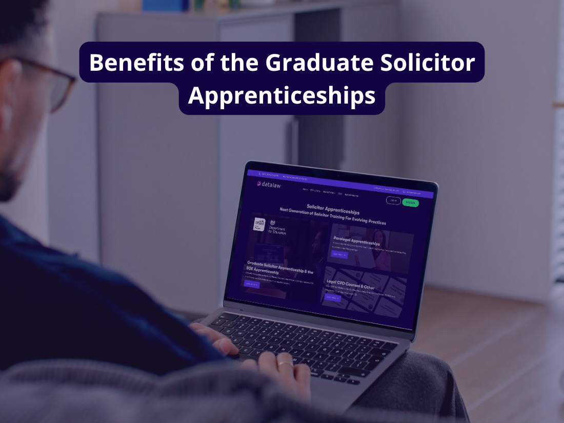 Benefits of the Graduate Solicitor Apprenticeships