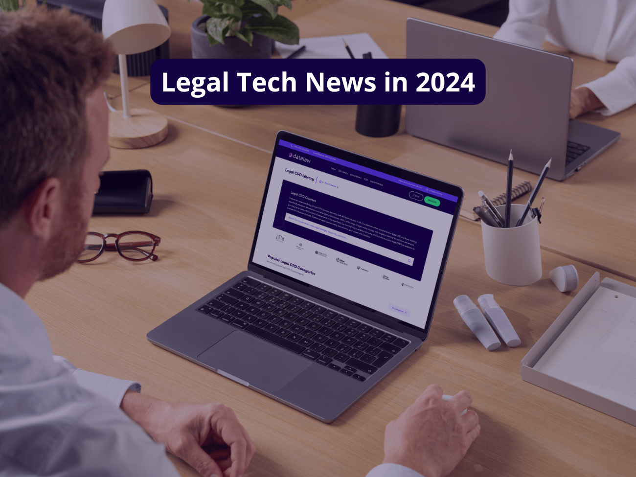 Legal Tech News in 2024