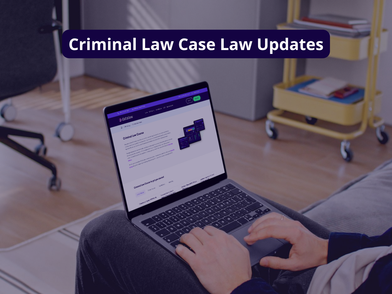 criminal law case law