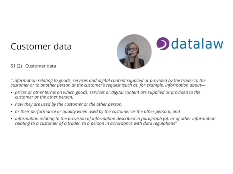Datalaw educational slide showing definition of customer data under S1(2) of UK data protection regulations, featuring a female instructor with headset conducting online training. The slide defines customer data as information relating to goods, services and digital content supplied to customers, including pricing, usage, performance, and compliance information. This is showing topics included in the GDPR Certification.