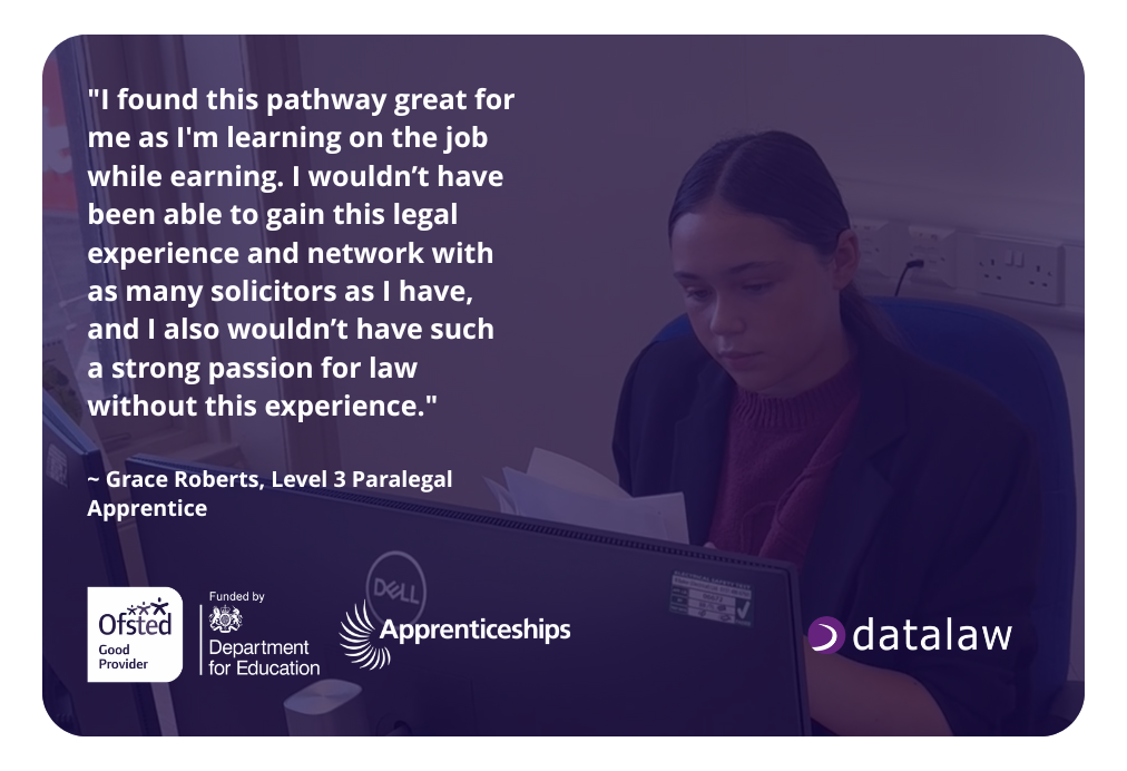 Grace Roberts, a Level 3 Paralegal Apprentice, shares her experience gaining a paralegal qualification through hands-on legal work and real-world training in a law firm.